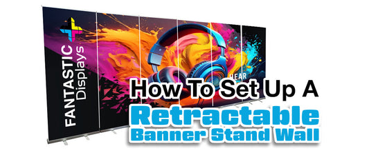 How To Set Up A Retractable Banner Stand Wall