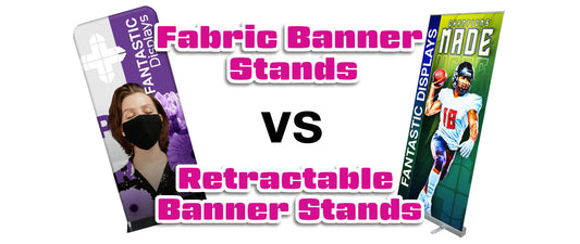 Fabric Banner Stands Versus Retractable Vinyl Banner Stands: What's Better?
